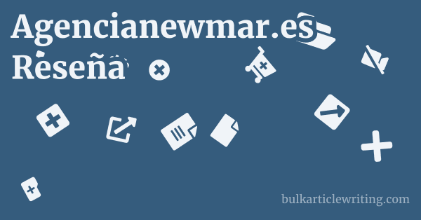 Agencianewmar.es Reseña 1 by