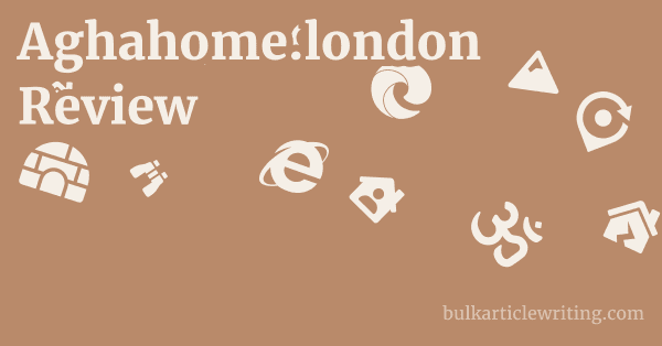 Aghahome.london Review 1 by