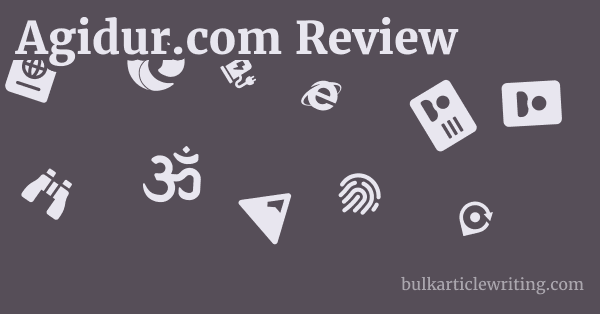 Agidur.com Review 1 by