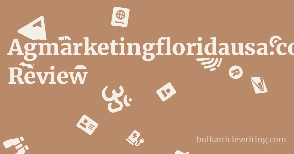 Agmarketingfloridausa.com Review 1 by