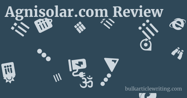 Agnisolar.com Review 1 by