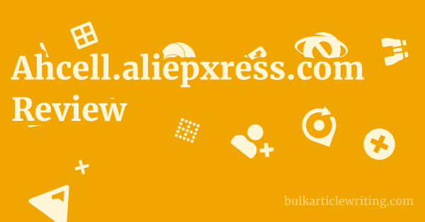 Ahcell.aliepxress.com Review 1 by