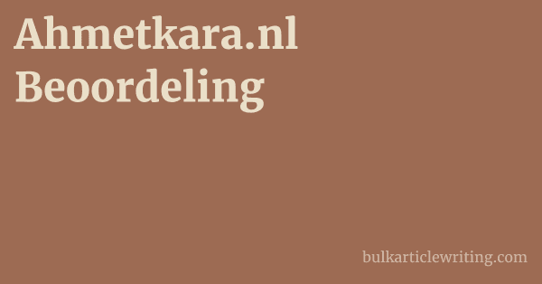 Ahmetkara.nl Beoordeling 1 by