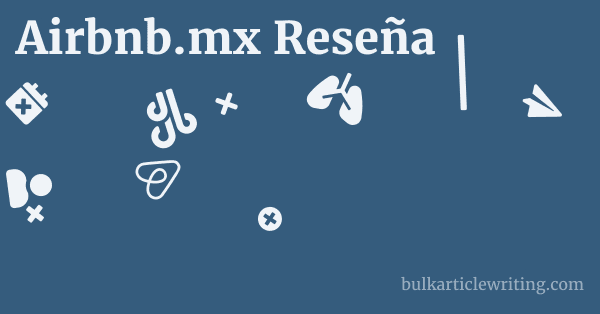 Airbnb.mx Reseña