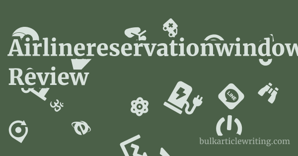 Airlinereservationwindow.com Review 1 by