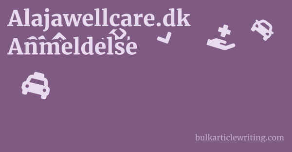 Alajawellcare.dk Anmeldelse 1 by Partners