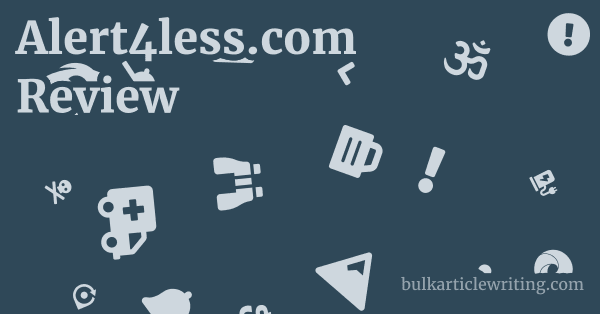 Alert4less.com Review 1 by