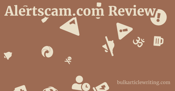 Alertscam.com Review 1 by