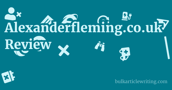 Alexanderfleming.co.uk Review 1 by