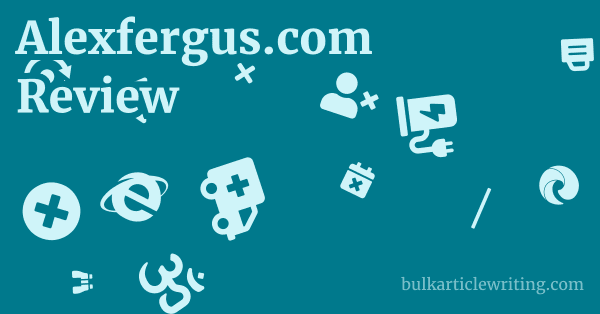 Alexfergus.com Review 1 by Partners