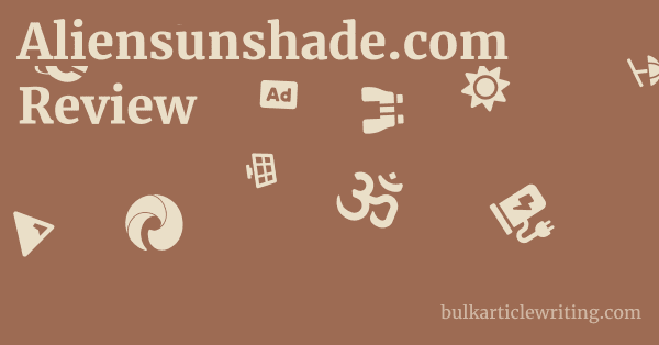 Aliensunshade.com Review 1 by