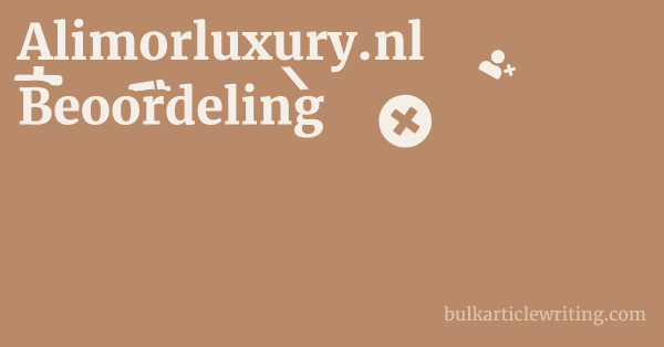 Alimorluxury.nl Beoordeling 1 by