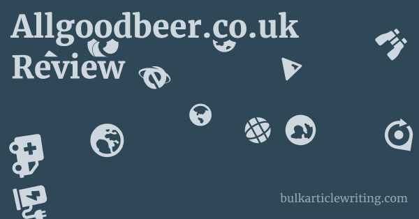 Allgoodbeer.co.uk Review 1 by