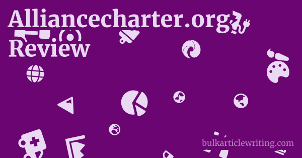 Alliancecharter.org Review 1 by