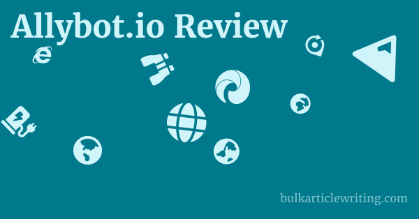 Allybot.io Review 1 by