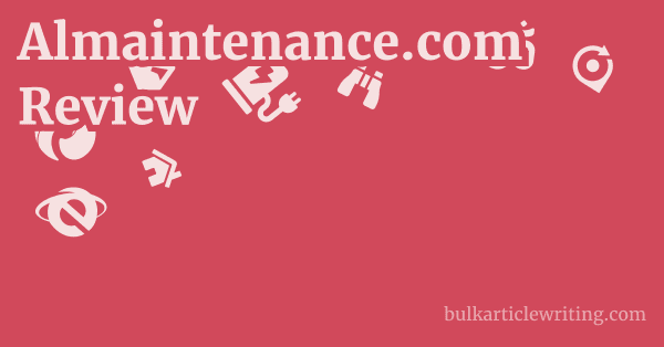 Almaintenance.com Review 1 by
