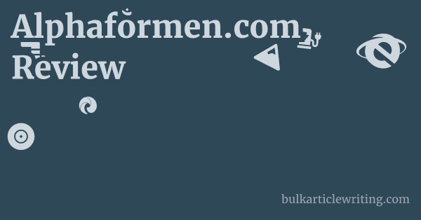 Alphaformen.com Review 1 by