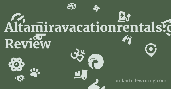 Altamiravacationrentals.com Review 1 by Partners