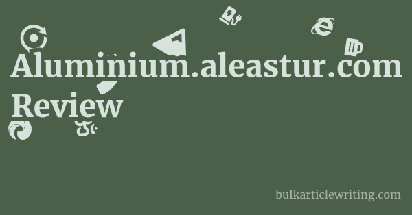 Aluminium.aleastur.com Review 1 by