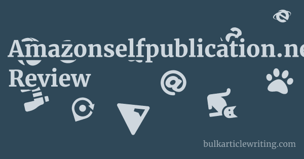Amazonselfpublication.net Review 1 by