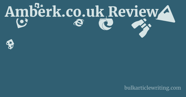 Amberk.co.uk Review 1 by