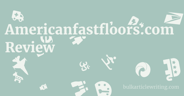 Americanfastfloors.com Review 1 by Partners