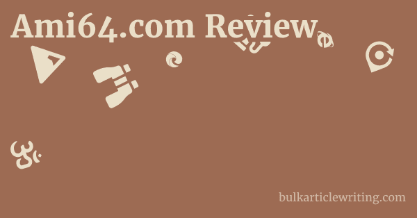 Ami64.com Review 1 by
