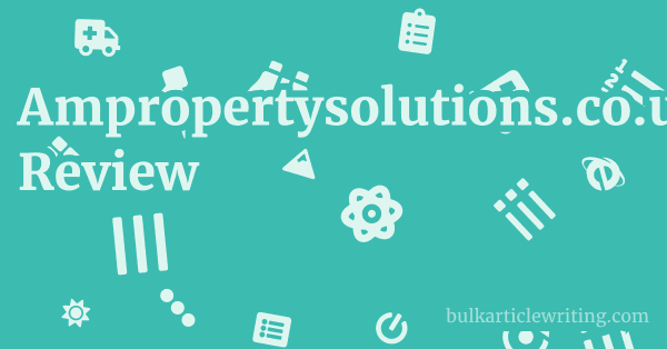 Ampropertysolutions.co.uk Review 1 by