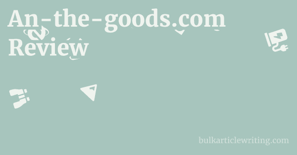 An-the-goods.com Review 1 by Partners