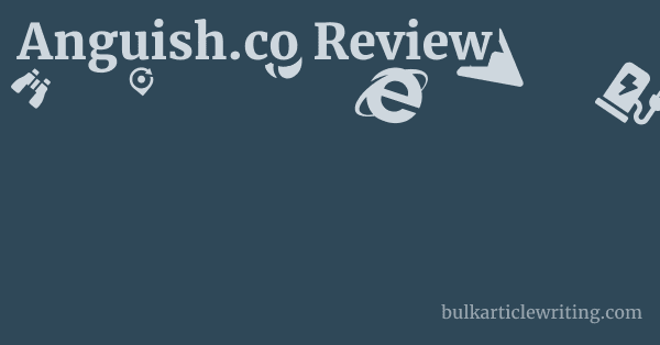 Anguish.co Review 1 by Partners
