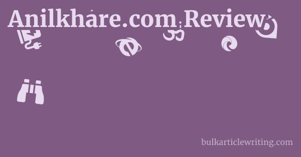 Anilkhare.com Review 1 by