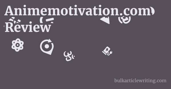 Animemotivation.com Review 1 by