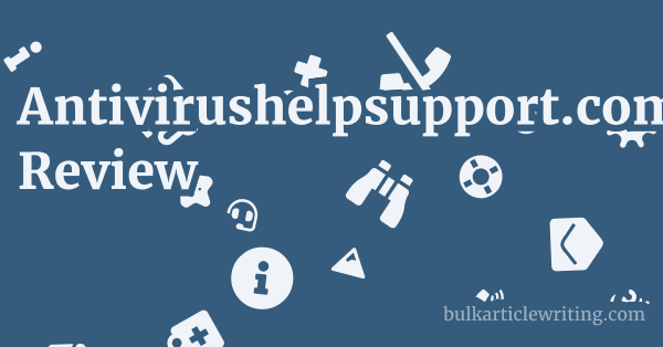 Antivirushelpsupport.com Review 1 by Partners