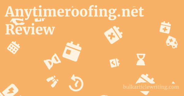 Anytimeroofing.net Review 1 by