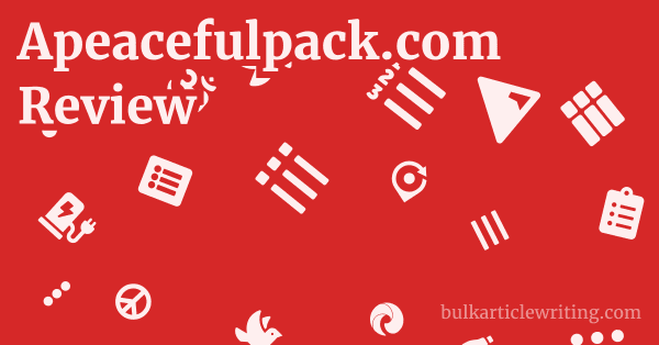 Apeacefulpack.com Review 1 by