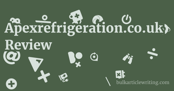 Apexrefrigeration.co.uk Review 2 by Apexrefrigeration.co.uk Review 1 by