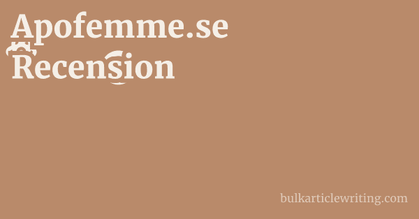 Apofemme.se Recension 1 by