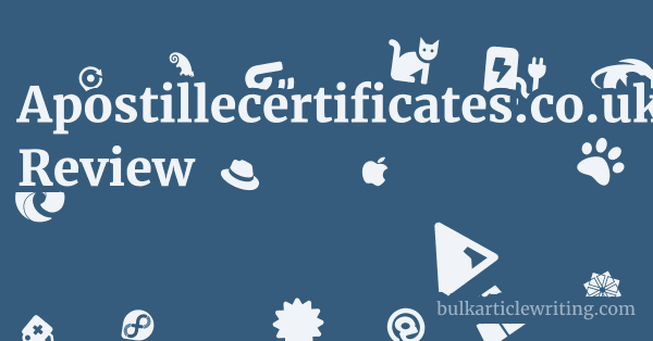 Apostillecertificates.co.uk Review 1 by