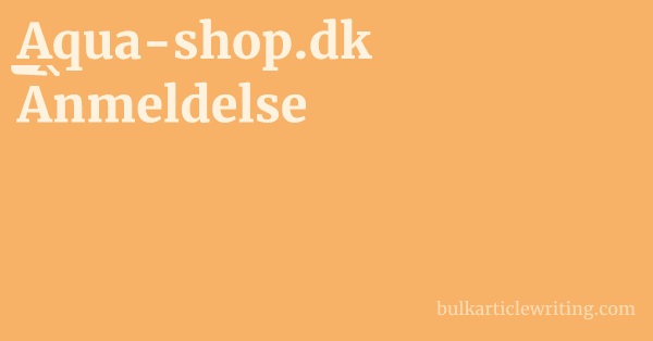 Aqua-shop.dk Anmeldelse 1 by Partners