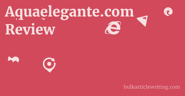 Aquaelegante.com Review 1 by