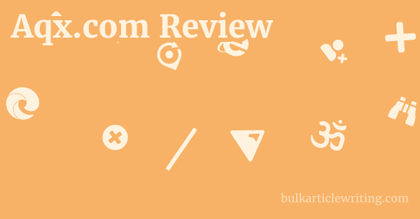 Aqx.com Review 1 by