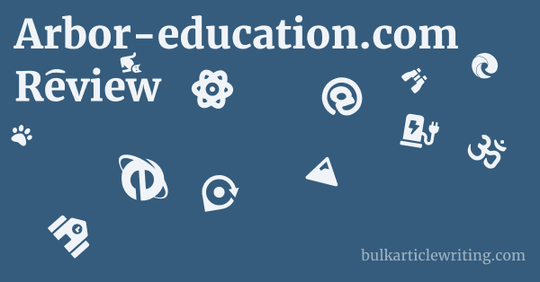 Arbor-education.com Review 1 by