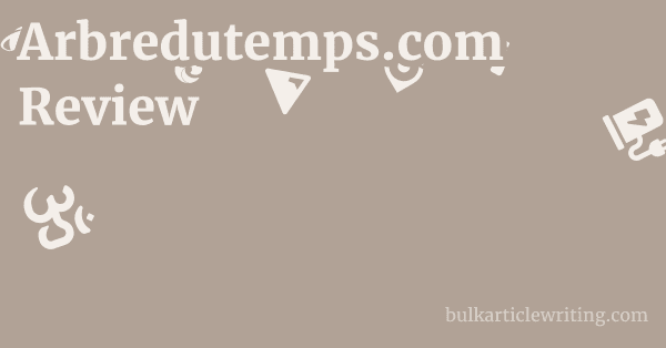 Arbredutemps.com Review 1 by