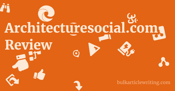 Architecturesocial.com Review 1 by