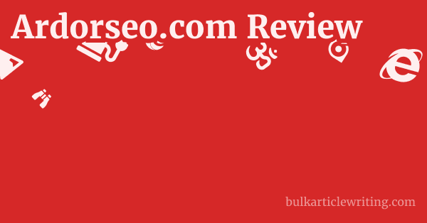 Ardorseo.com Review 1 by