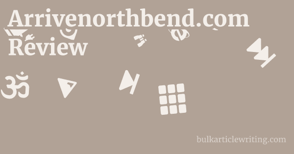 Arrivenorthbend.com Review 1 by