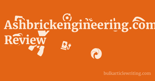 Ashbrickengineering.com Review 1 by