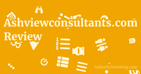 Ashviewconsultants.com Review 1 by