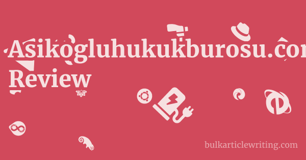 Asikogluhukukburosu.com Review 1 by