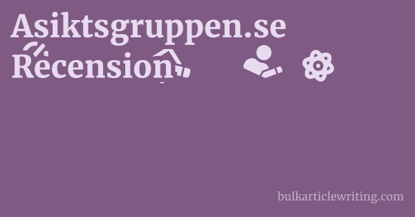 Asiktsgruppen.se Recension 1 by
